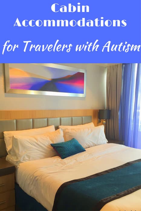Cabin Accommodations for Travelers with Autism