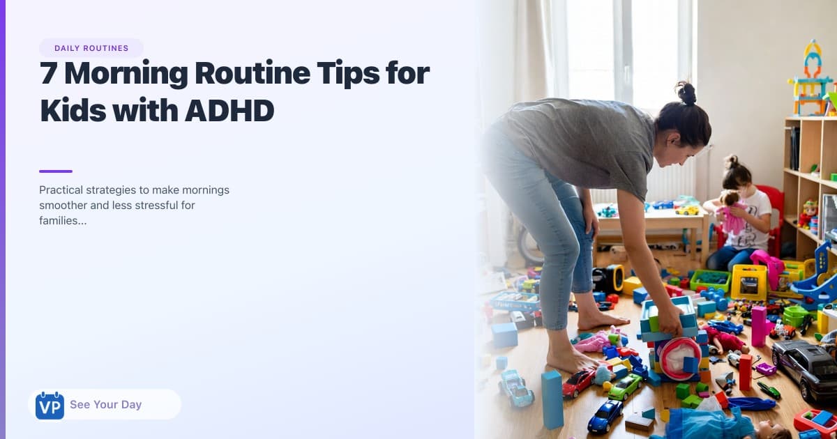 7 Morning Routine Tips for Kids with ADHD