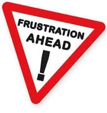 Warning: Frustrations Ahead!