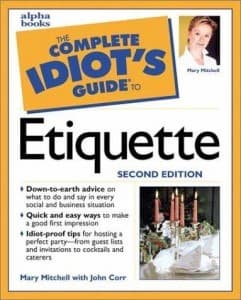Etiquette and Proper Behaviors