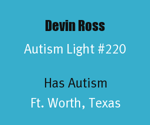 Autism Light: Devin Ross