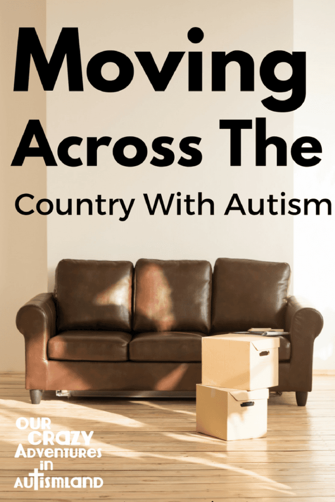 Moving Across The Country With Autism