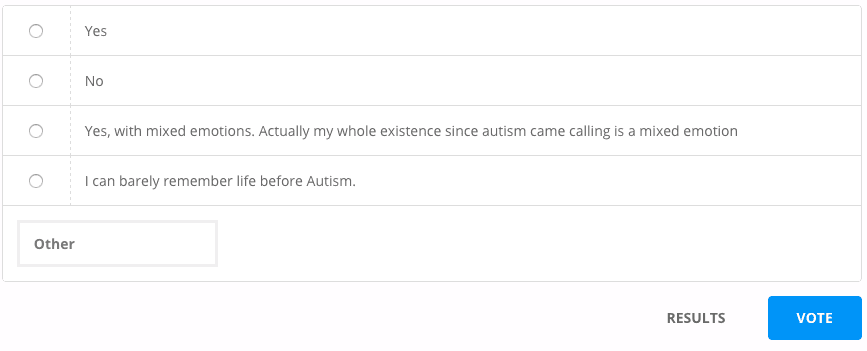 #Autism Parenting #Poll: Do you ever miss your life before Autism?
