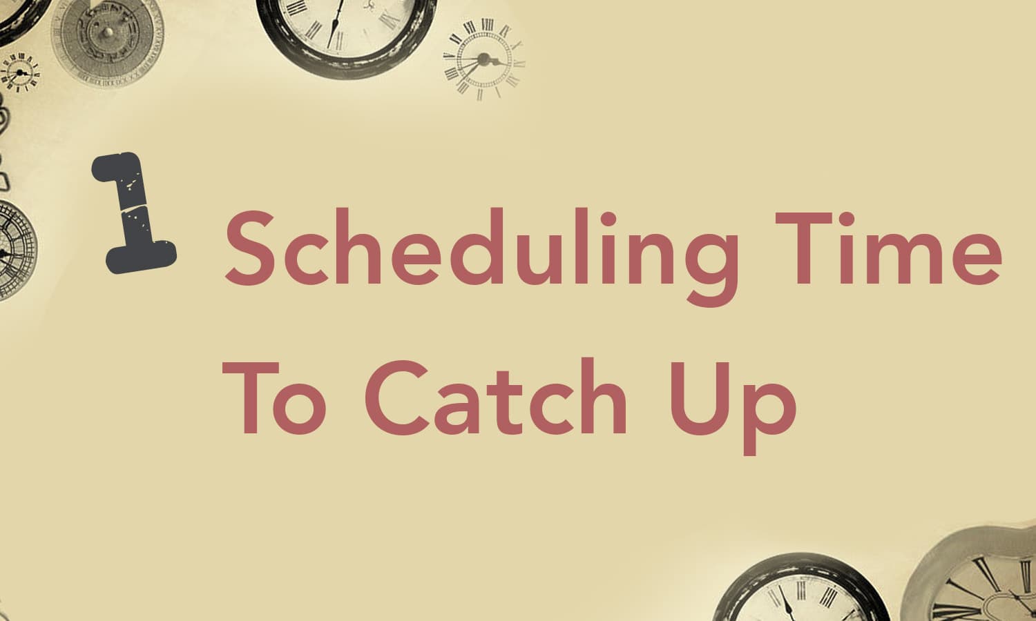 Scheduling Time