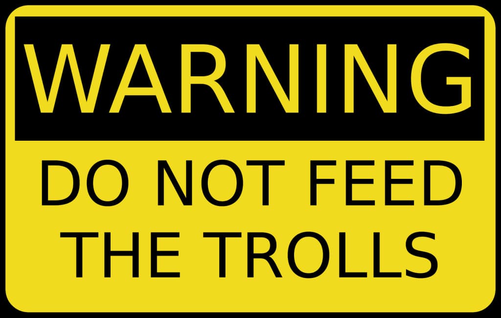 Don't Feed the Trolls