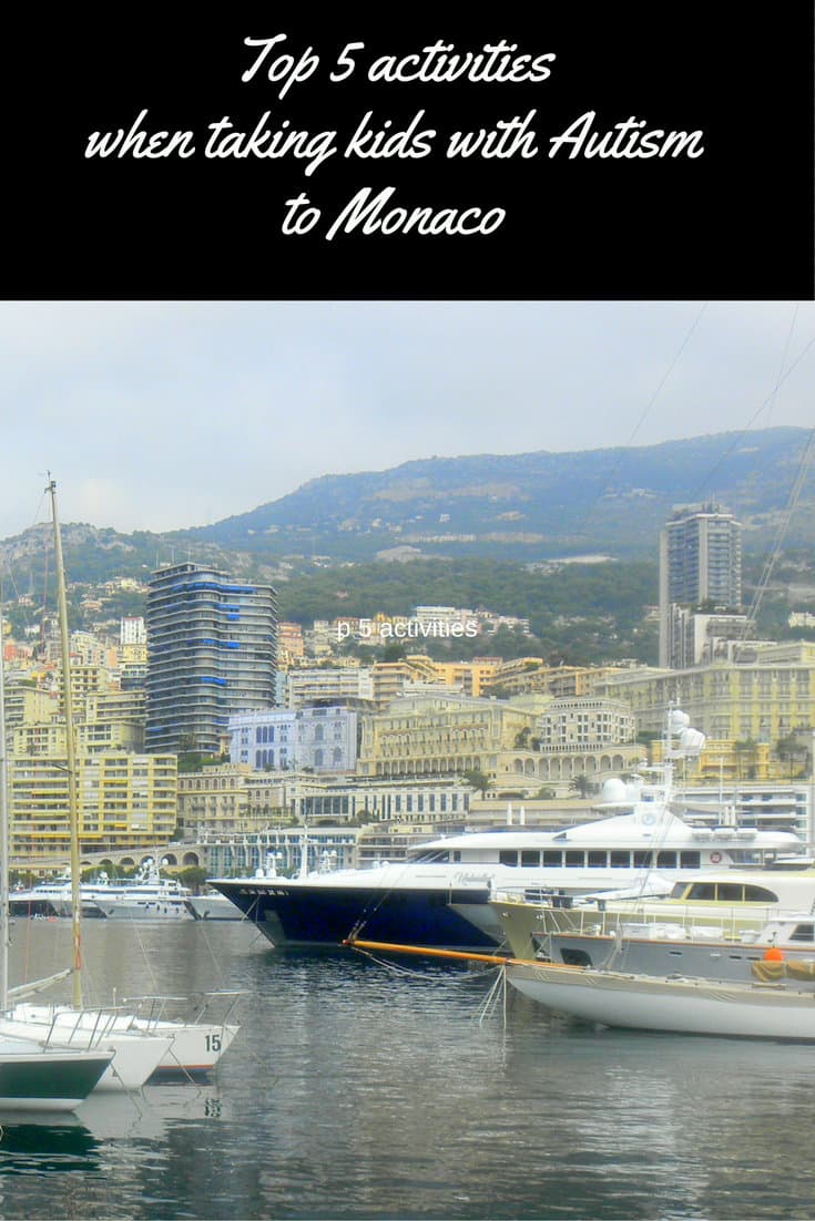 Top Five Activities When Taking Kids With Autism To Monaco