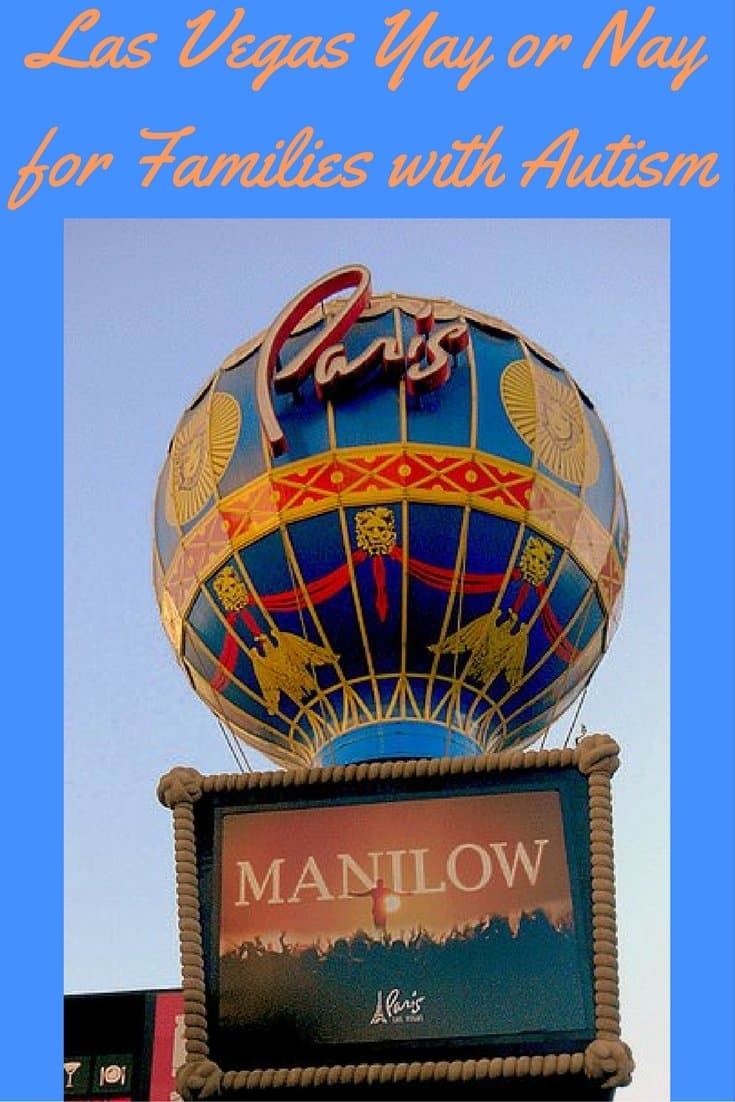 Las Vegas Yay or Nay for Families with Autism