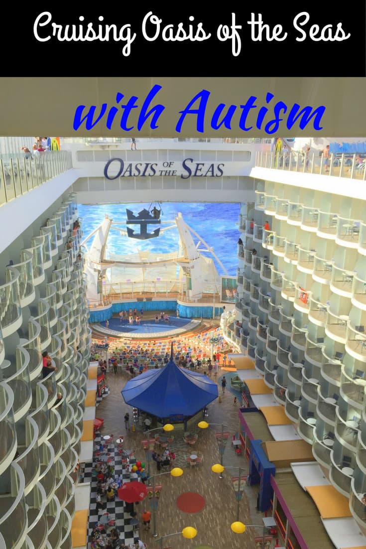 Cruising Oasis of the Seas with Autism