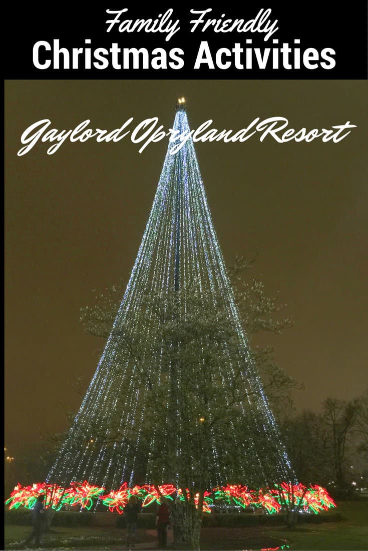 Family Friendly Christmas Activities at Gaylord Opryland Resort