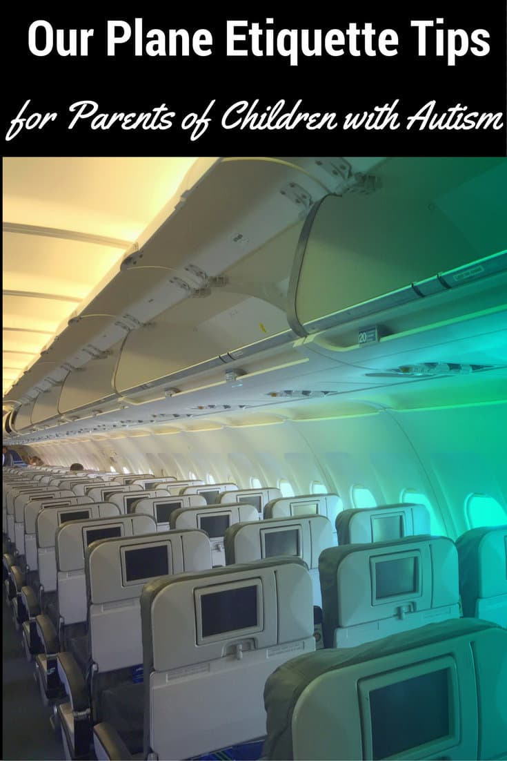 Our Plane Etiquette Tips for Parents of Children with Autism