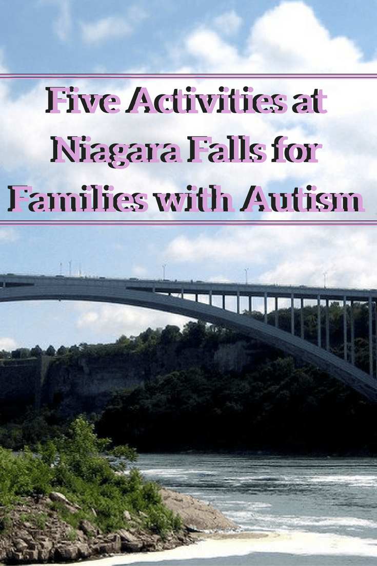 Five Activities at Niagara Falls for Families with Autism