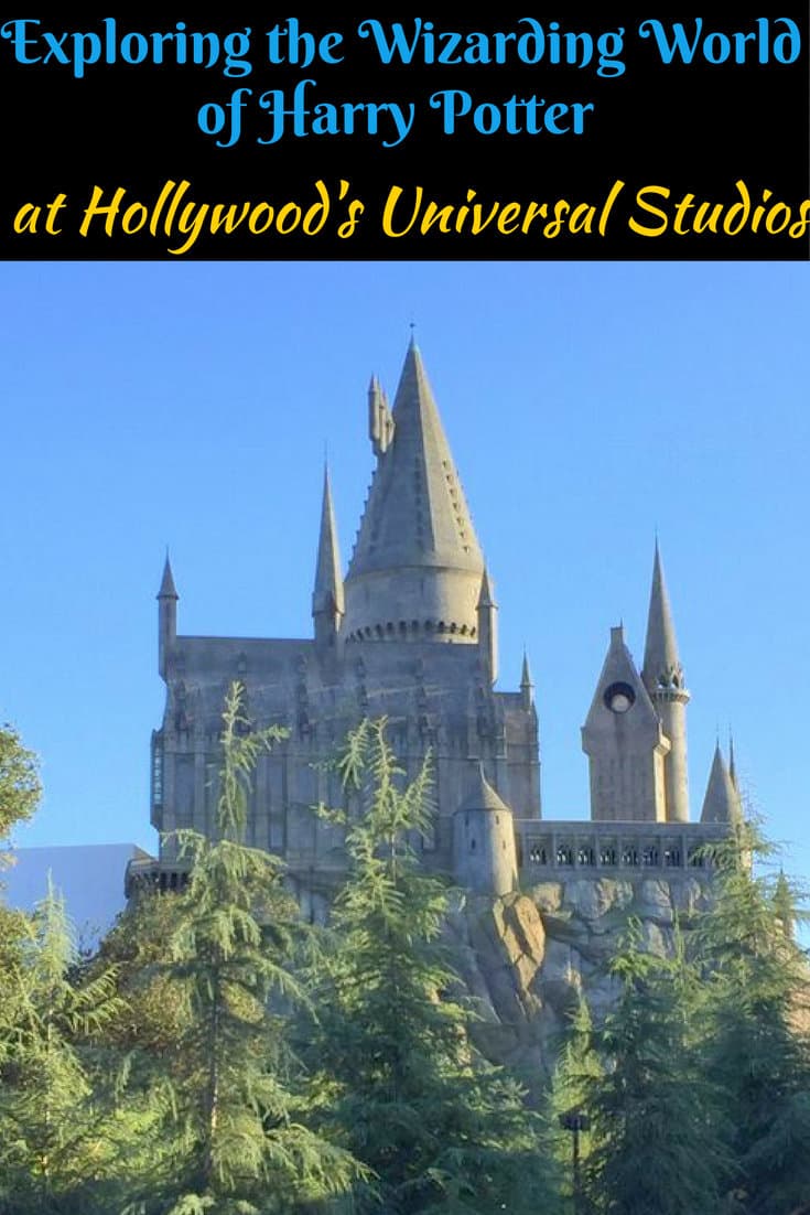 Exploring the Wizarding World of Harry Potter at Hollywood's Universal Studios