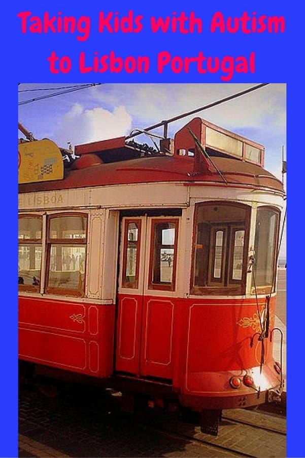 Taking Kids with Autism to Lisbon Portugal