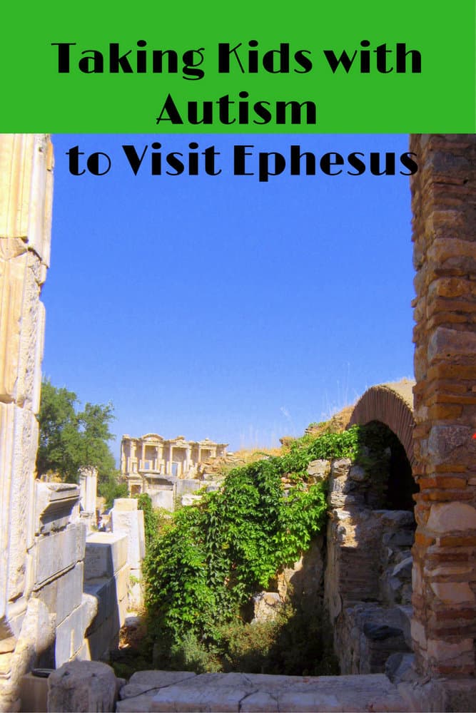Taking Kids with Autism to Visit Ephesus