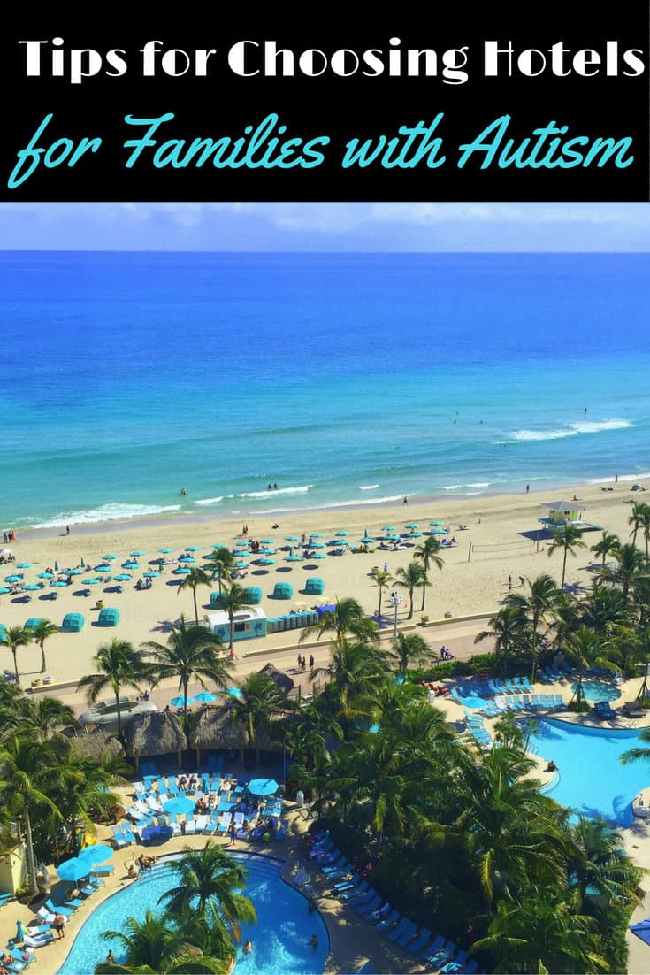 Tips for Choosing Hotels for Families with Autism