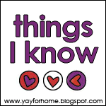 Things I Know...