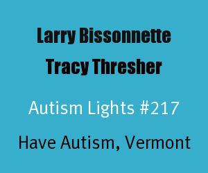 Autism Lights: Larry Bissonnette and Tracy Thresher