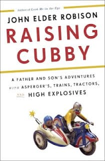 Raising Cubby: A Father and Son's Adventures