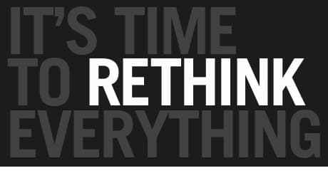 Rethinking Everything