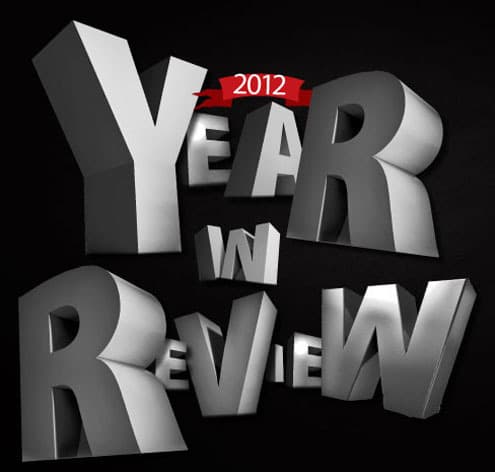 2012 in Review..... Wrapping up an amazing year
