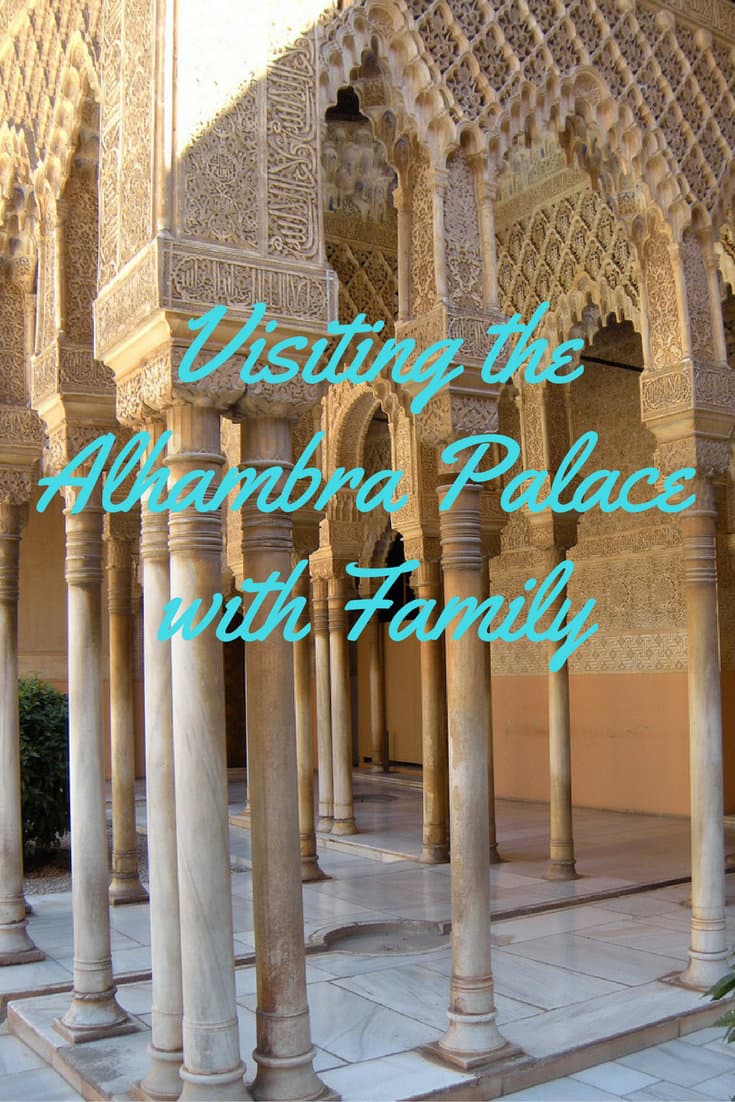 Visiting the Alhambra Palace with Family
