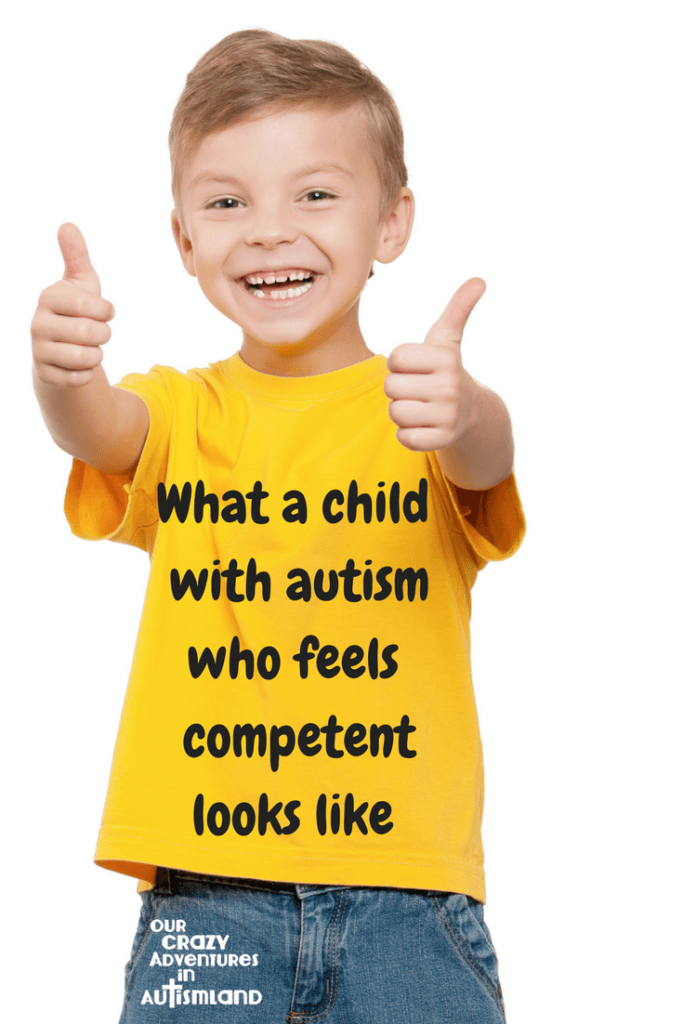 What A Child With Autism Who Feels Competent Looks Like