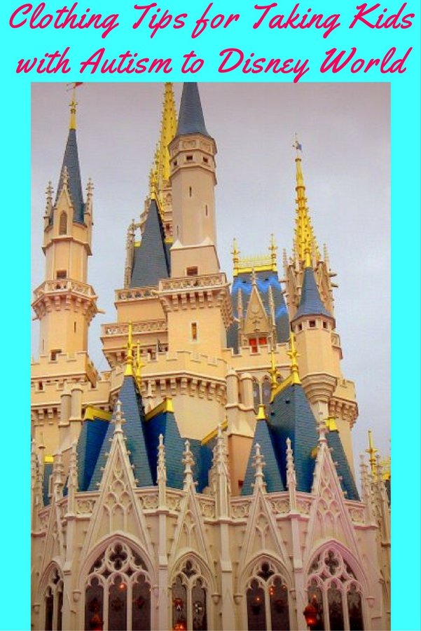 Clothing Tips for Taking Kids with Autism to Disney World pin Clothing Tips for Taking Kids with Autism to Disney World pin