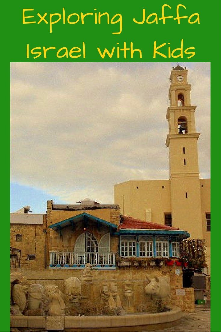 Exploring Jaffa Israel with Kids pin Exploring Jaffa Israel with Kids pin