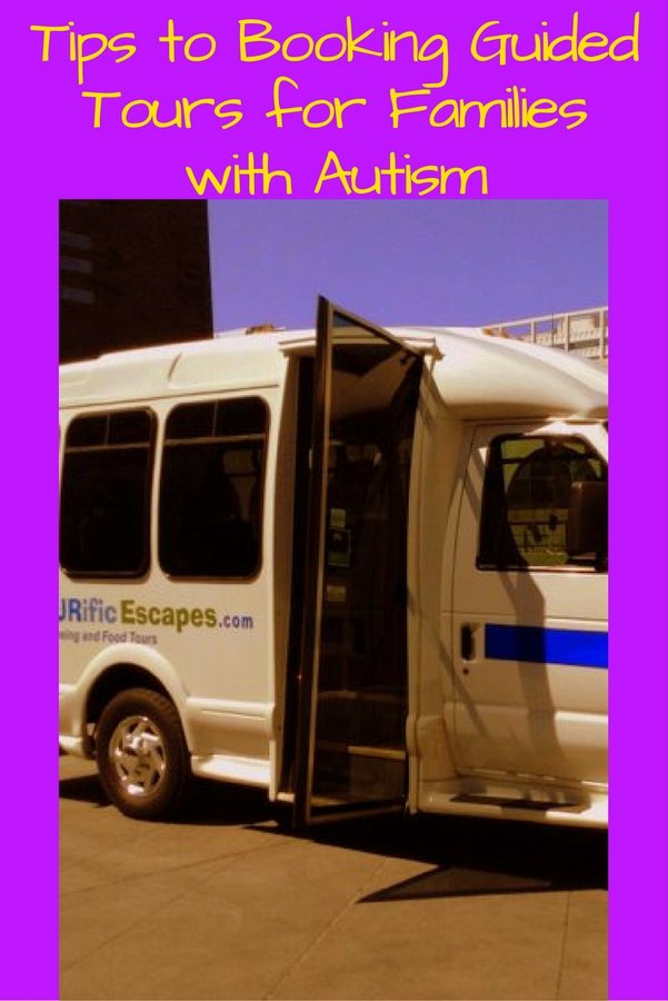 Tips to Booking Guided Tours for Families with Autism pin Tips to Booking Guided Tours for Families with Autism pin