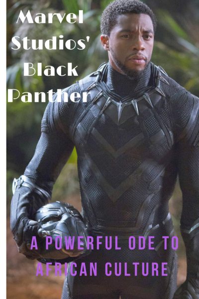 Marvel Studios Black Panther Movie is a Powerful Ode to African Culture the kingwalking