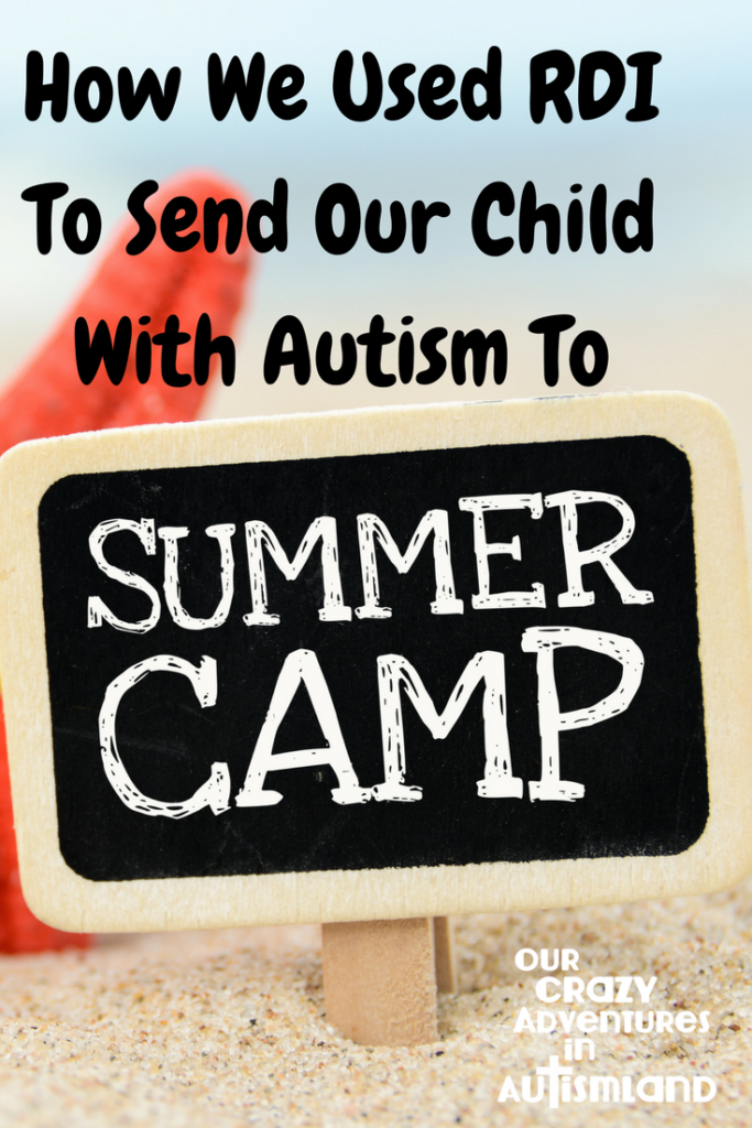 How we used RDI to send our child with autism to summer camp recaps all the advance preparation it took to make this event successful.