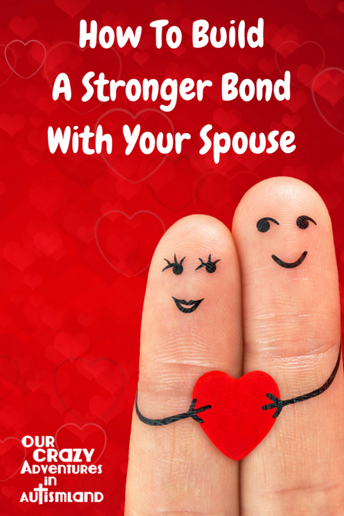 How to build a stronger bond with your spouse is a hands on look on how to grow your marriage relationship even in the shadow of autism.